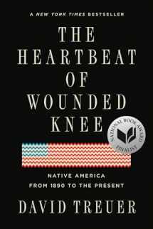 9780399573194-0399573194-The Heartbeat of Wounded Knee: Native America from 1890 to the Present
