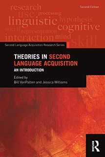 9780415824217-0415824214-Theories in Second Language Acquisition: An Introduction (Second Language Acquisition Research Series)