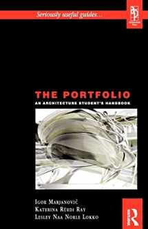 9780750657648-0750657642-The Portfolio An Architecture Student's Handbook (Seriously Useful Guides--)