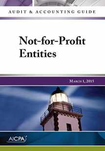 9781941651667-1941651666-Not-for-Profit Entities - Audit and Accounting Guide