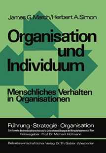 9783409382113-3409382119-Organisation und Individuum: Menschliches Verhalten in Organisationen (Führung - Strategie - Organisation, 3) (German Edition)
