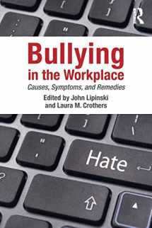 9781848729629-1848729626-Bullying in the Workplace: Causes, Symptoms, and Remedies (Applied Psychology Series)