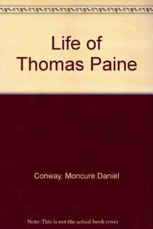 9780405091148-0405091141-Life of Thomas Paine
