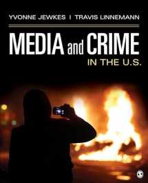 9781483373904-1483373908-Media and Crime in the U.S.
