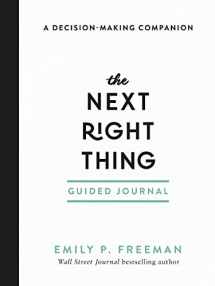 9780800739775-0800739779-The Next Right Thing Guided Journal: A Decision-Making Companion