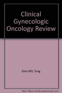 9780815125013-0815125011-Clinical Gynecologic Oncology Review