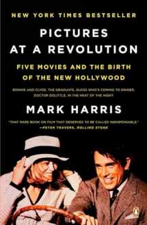 9780143115038-0143115030-Pictures at a Revolution: Five Movies and the Birth of the New Hollywood