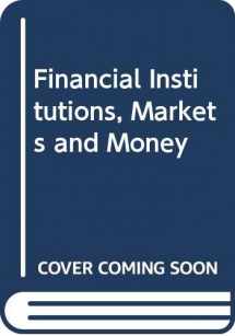 9780030160028-0030160022-Financial Institutions, Markets and Money