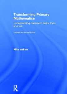 9781138953598-1138953598-Transforming Primary Mathematics: Understanding classroom tasks, tools and talk