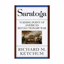 9780805046816-080504681X-Saratoga: Turning Point of America's Revolutionary War