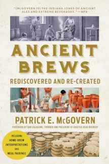 9780393356441-0393356442-Ancient Brews: Rediscovered and Re-created