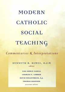 9781589010536-1589010531-Modern Catholic Social Teaching: Commentaries and Interpretations