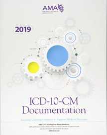 9781622027774-1622027779-ICD-10-CM Documentation 2019: Essential Charting Guidance to Support Medical Necessity