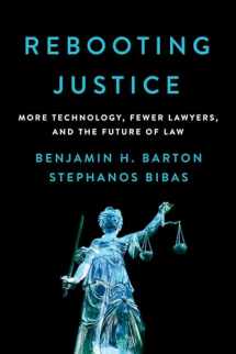 9781594039331-159403933X-Rebooting Justice: More Technology, Fewer Lawyers, and the Future of Law