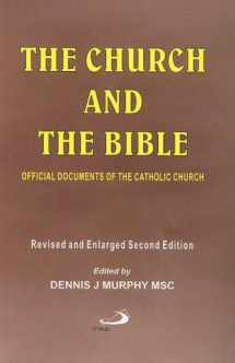 9780818912504-0818912502-Church and The Bible: Official Documents of the Catholic Church