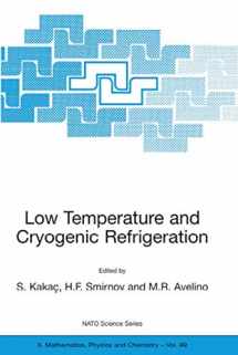 9781402012730-140201273X-Low Temperature and Cryogenic Refrigeration (NATO Science Series II: Mathematics, Physics and Chemistry, 99)
