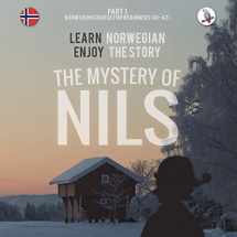 9783945174005-3945174007-The Mystery of Nils. Part 1 - Norwegian Course for Beginners. Learn Norwegian - Enjoy the Story.
