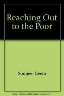 9780333467848-0333467841-Reaching Out to the Poor: The Unfinished Rural Revolution