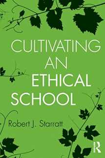 9780415887397-0415887399-Cultivating an Ethical School