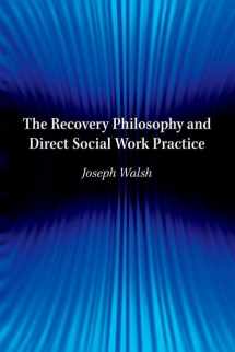 9780190615307-0190615303-The Recovery Philosophy and Direct Social Work Practice