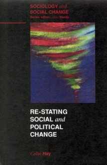9780335193868-0335193862-Re-Stating Social and Political Change (Sociology and Social Change)