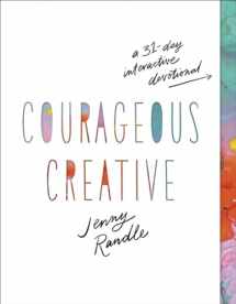 9780736975049-0736975047-Courageous Creative: A 31-Day Interactive Devotional