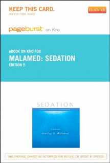 9780323183925-0323183921-Sedation - Elsevier eBook on Intel Education Study (Retail Access Card): A Guide to Patient Management