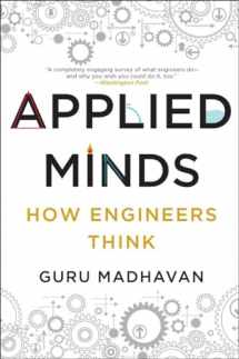 9780393353013-039335301X-Applied Minds: How Engineers Think