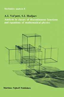 9789048182862-9048182867-Analysis in Classes of Discontinuous Functions and Equations of Mathematical Physics (Mechanics: Analysis, 8)