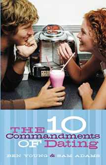 9780785260592-0785260595-The Ten Commandments of Dating: Student Edition