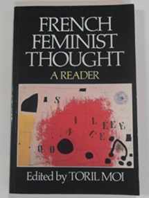9780631149729-0631149724-French feminist thought: A reader
