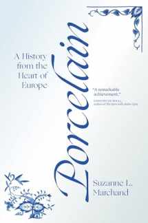 9780691204239-0691204233-Porcelain: A History from the Heart of Europe