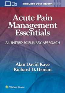 9781975164836-1975164830-Acute Pain Management Essentials: An Interdisciplinary Approach