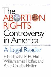 9780807855355-0807855359-The Abortion Rights Controversy in America: A Legal Reader