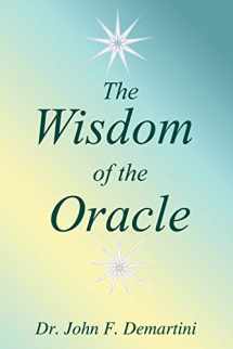 9780759620216-0759620210-The Wisdom of the Oracle: Inspiring Messages of the Soul