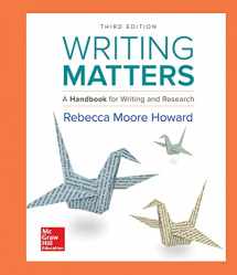 9781259693557-1259693554-Writing Matters: A Handbook for Writing and Research (Comprehensive Edition with Exercises)