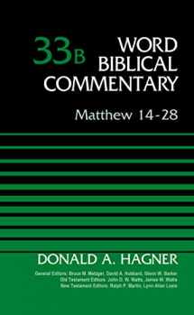 9780310522119-0310522110-Matthew 14-28, Volume 33B (33) (Word Biblical Commentary)