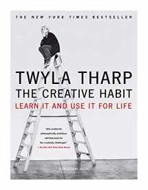 9780743235273-0743235274-The Creative Habit: Learn It and Use It for Life (Learn In and Use It for Life)