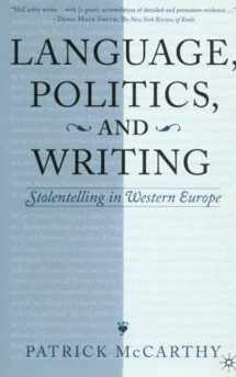 9781403960245-1403960240-Language, Politics and Writing: Stolentelling in Western Europe