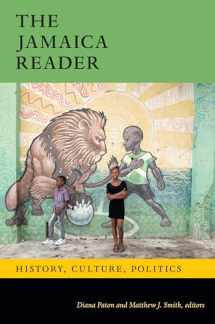 9781478010494-1478010495-The Jamaica Reader: History, Culture, Politics (The Latin America Readers)