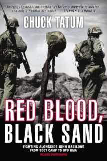 9780425257425-0425257428-Red Blood, Black Sand: Fighting Alongside John Basilone from Boot Camp to Iwo Jima