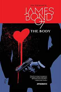 9781524107567-1524107565-James Bond: The Body HC (Ian Fleming's James Bond)