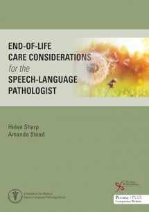 9781635506402-1635506409-End-of-Life Care Considerations for the Speech-Language Pathologist (Medical Speech-language Pathology)