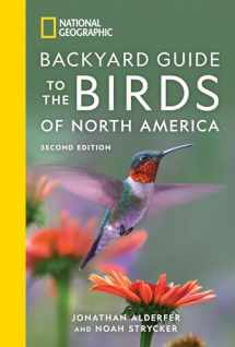 9781426220623-1426220626-National Geographic Backyard Guide to the Birds of North America, 2nd Edition