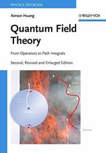 9783527408467-3527408460-Quantum Field Theory: From Operators to Path Integrals, 2nd Edition