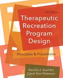9781571679130-1571679138-Therapeutic Recreation Program Design Principles and Procedures