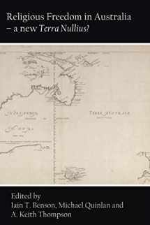 9781925826623-1925826627-Religious Freedom in Australia - a new Terra Nullius?