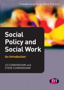 9781844453016-1844453014-Social Policy and Social Work: An Introduction (Transforming Social Work Practice Series)