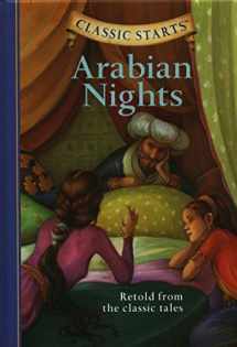 9781402745737-1402745737-Arabian Nights: Retold from the Classic Tales (Classic Starts)