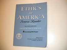 9780131826250-0131826255-Ethics in America - Source Reader (2nd Edition)